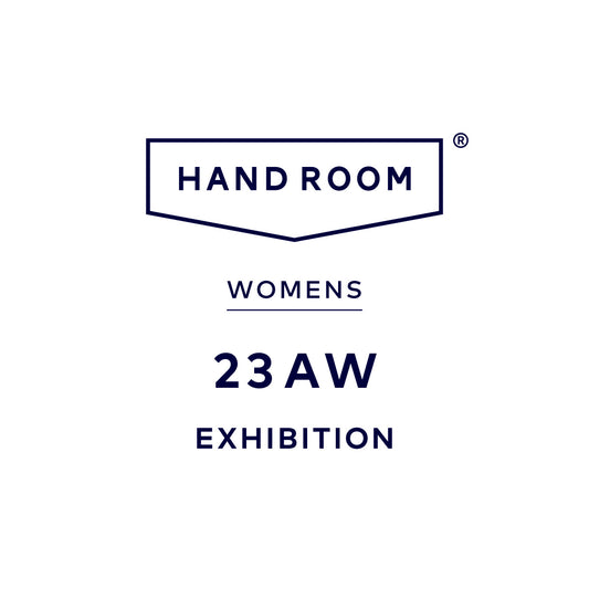 HAND ROOM WOMENS 23AWの展示会を開催します。